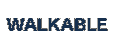 Walkable